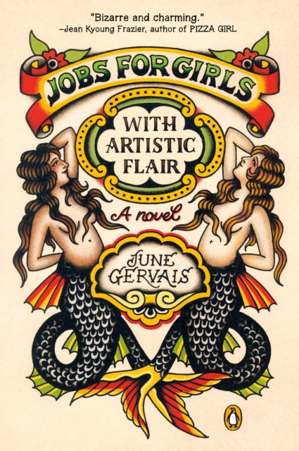 Jobs For Girls With Artistic Flair: A Novel
