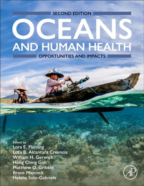 Oceans and Human Health: Opportunities and Impacts