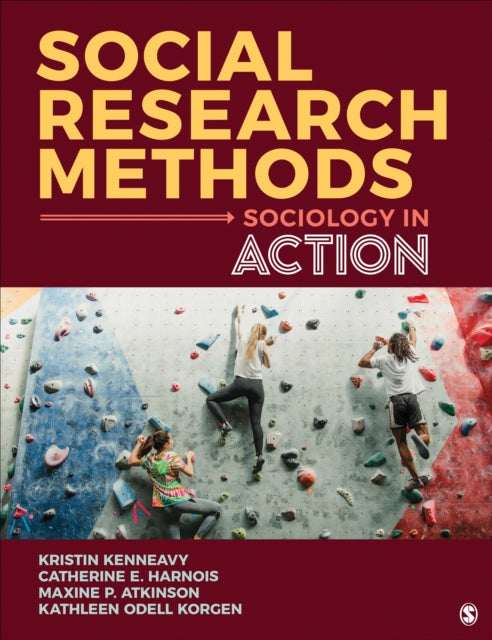 Social Research Methods: Sociology in Action