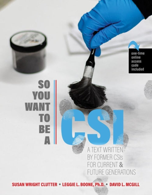 So You Want to be a CSI?