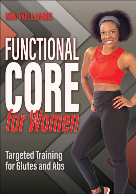 Functional Core for Women: Targeted Training for Glutes and Abs