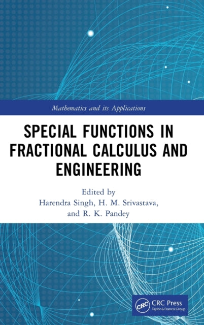 Special Functions in Fractional Calculus and Engineering