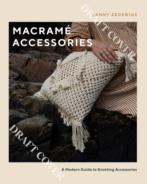 Macrame Accessories: A Modern Guide to Knotting Accessories