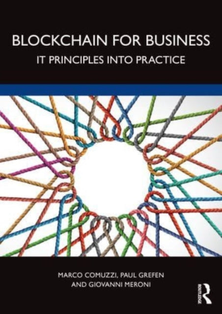 Blockchain for Business: IT Principles into Practice