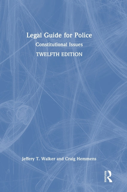 Legal Guide for Police: Constitutional Issues