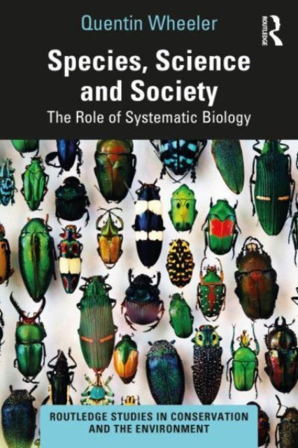 Species, Science and Society: The Role of Systematic Biology