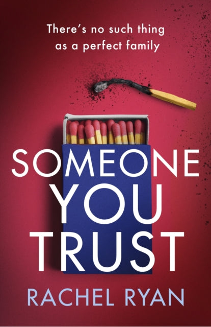 Someone You Trust: A gripping, emotional thriller with a jaw-dropping twist