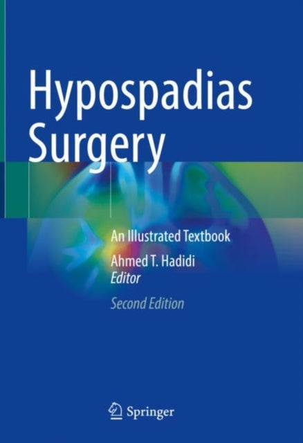 Hypospadias Surgery: An Illustrated Textbook