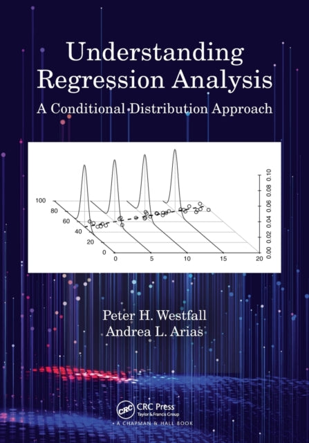 Understanding Regression Analysis: A Conditional Distribution Approach