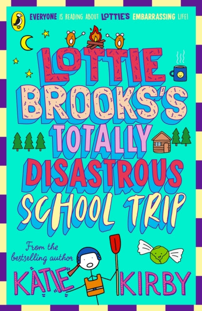 Lottie Brooks's Totally Disastrous School-Trip