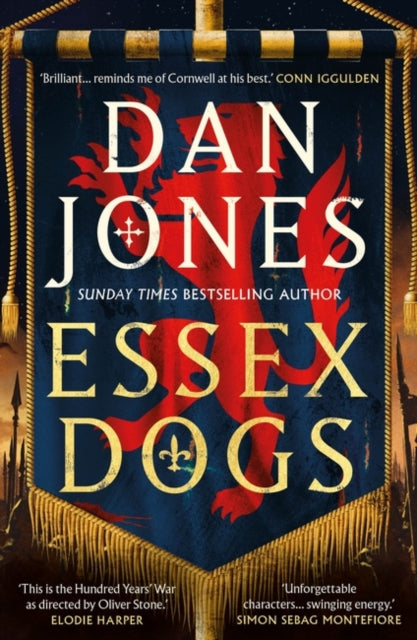 Essex Dogs: The epic must-read historical fiction from the Sunday Times and New York Times bestselling author