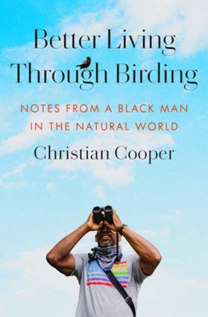 Better Living Through Birding