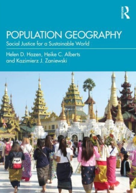 Population Geography: Social Justice for a Sustainable World