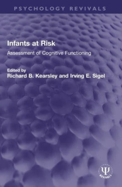 Infants at Risk: Assessment of Cognitive Functioning