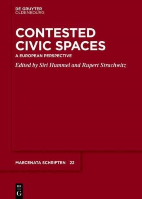 Contested Civic Spaces: A European Perspective