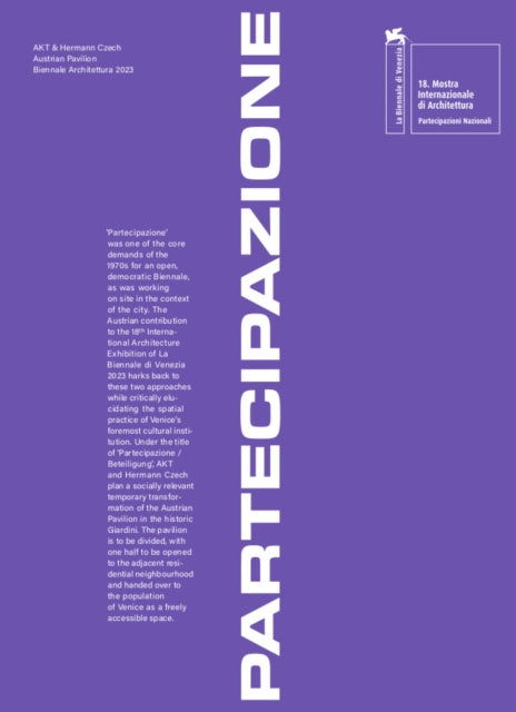 Partecipazione / Beteiligung (Participation): Austrian entry; 18th International Venice Architecture Biennale 2023