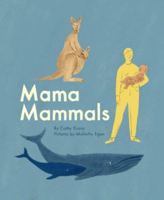 Mama Mammals: Reproduction and Birth in Mammals