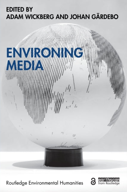 Environing Media