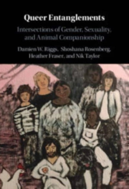 Queer Entanglements: Intersections of Gender, Sexuality, and Animal Companionship