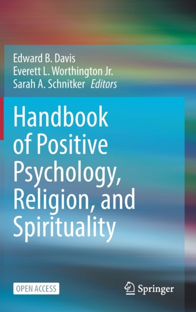 Handbook of Positive Psychology, Religion, and Spirituality