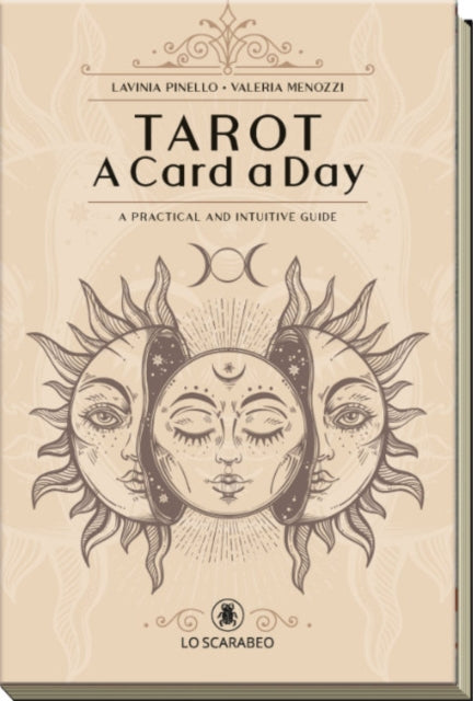 Tarot - a Card a Day: A Practical and Intuitive Guide