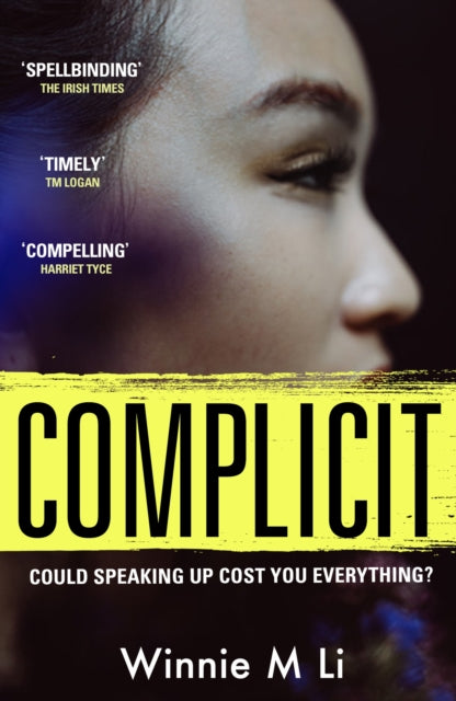 Complicit: The compulsive, timely thriller you won't be able to stop thinking about