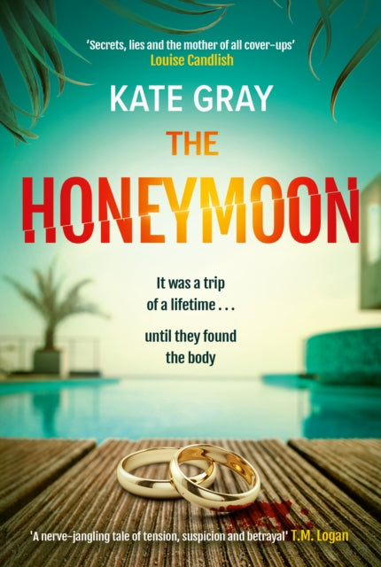 The Honeymoon: A sizzling read for summer 2023!