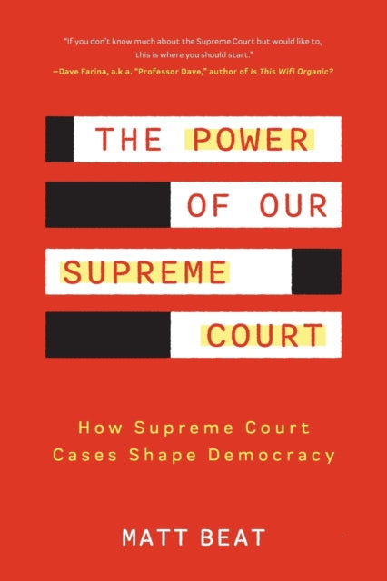 The Power of Our Supreme Court