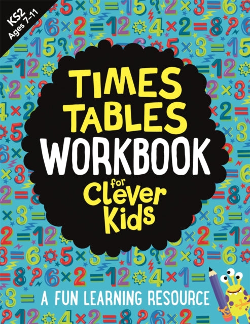 Times Tables Workbook for Clever Kids (R): A Fun Learning Resource