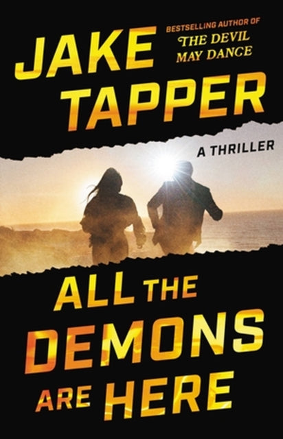 All the Demons Are Here: A Thriller