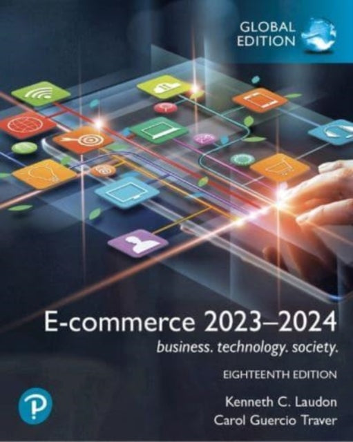 E-commerce 2023-2024: business. technology. society., Global Edition