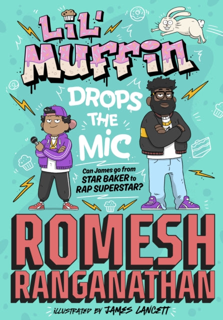 Lil' Muffin Drops the Mic: The brand-new children's book from comedian Romesh Ranganathan!