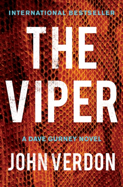 The Viper: A Dave Gurney Novel