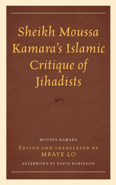 Sheikh Moussa Kamara's Islamic Critique of Jihadists