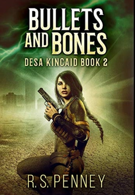 Bullets And Bones: Premium Hardcover Edition