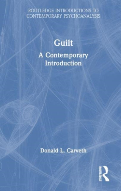 Guilt: A Contemporary Introduction