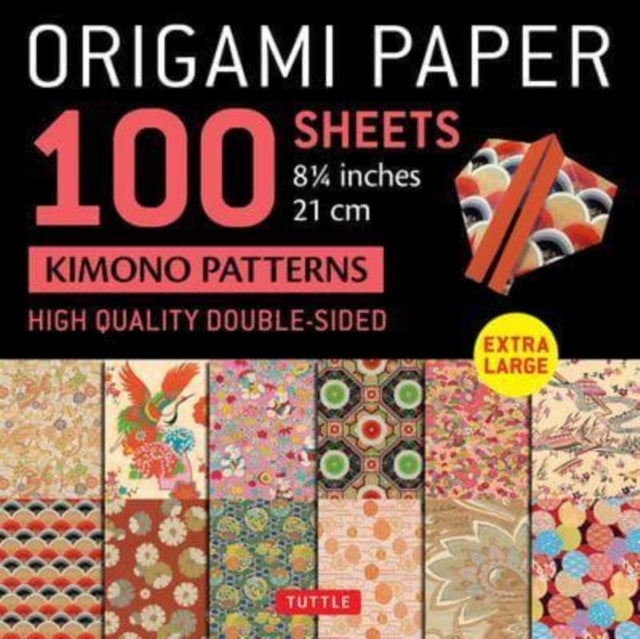 Origami Paper 100 sheets Kimono Patterns 8 1/4" (21 cm): Extra Large Double-Sided Origami Sheets Printed with 12 Different Patterns (Instructions for 5 Projects Included)