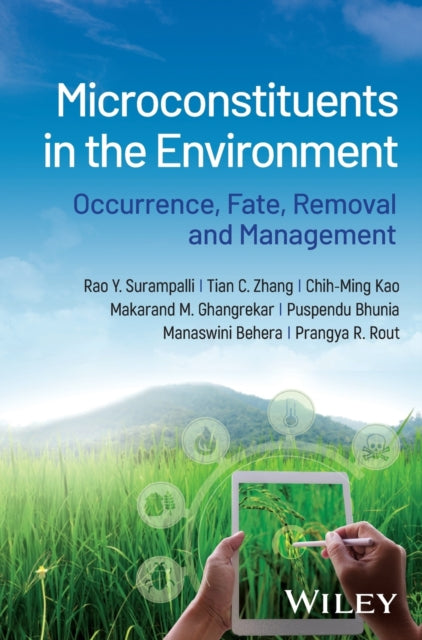 Microconstituents in the Environment: Occurrence, Fate, Removal and Management