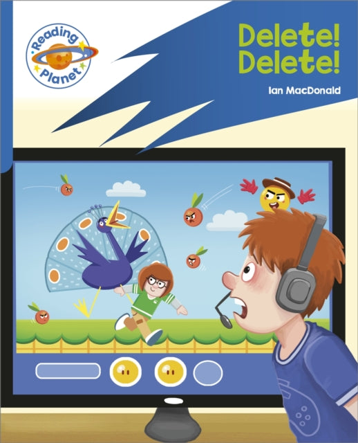 Reading Planet: Rocket Phonics - Target Practice - Delete! Delete! - Blue