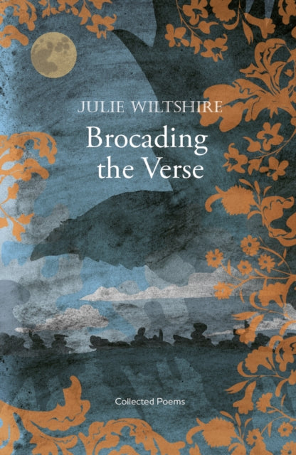 Brocading  the Verse: loss, grief and redemption in the Cotswold landscape