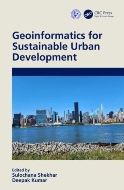 Geoinformatics for Sustainable Urban Development