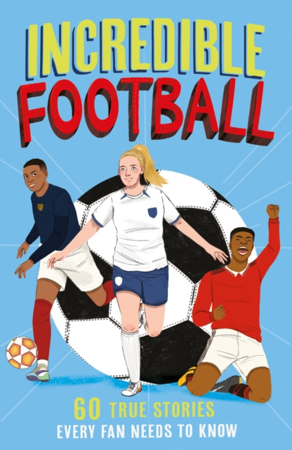 Incredible Football