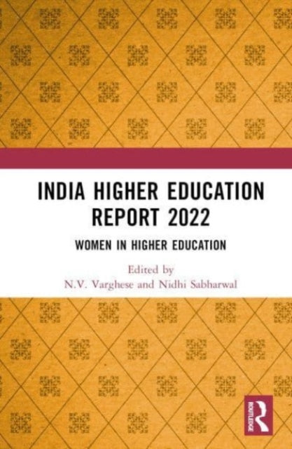 India Higher Education Report 2022: Women in Higher Education