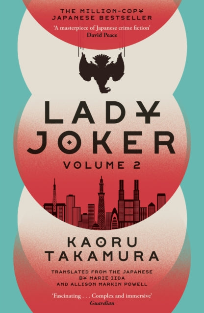 Lady Joker: Volume 2: The Million Copy Bestselling 'Masterpiece of Japanese Crime Fiction'