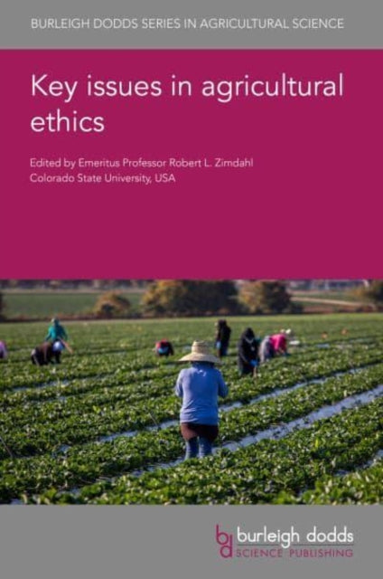 Key Issues in Agricultural Ethics