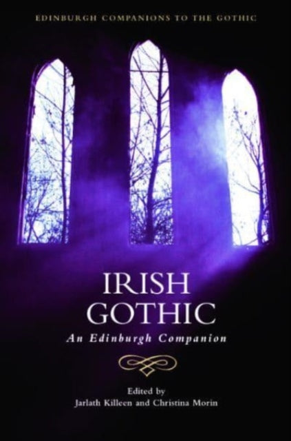 Irish Gothic: An Edinburgh Companion