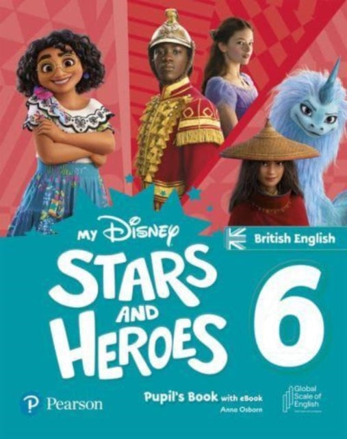 My Disney Stars and Heroes British Edition Level 6 Pupil's Book with eBook and Digital Activities