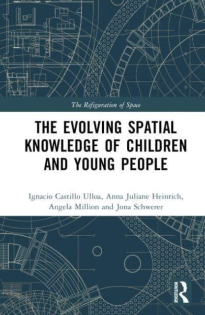 The Evolution of Young People's Spatial Knowledge