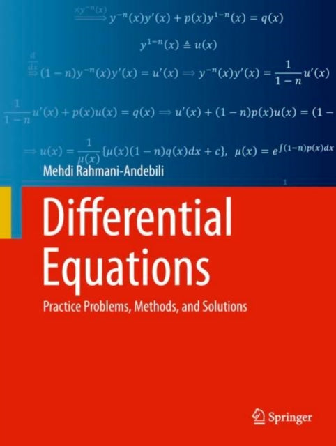Differential Equations: Practice Problems, Methods, and Solutions