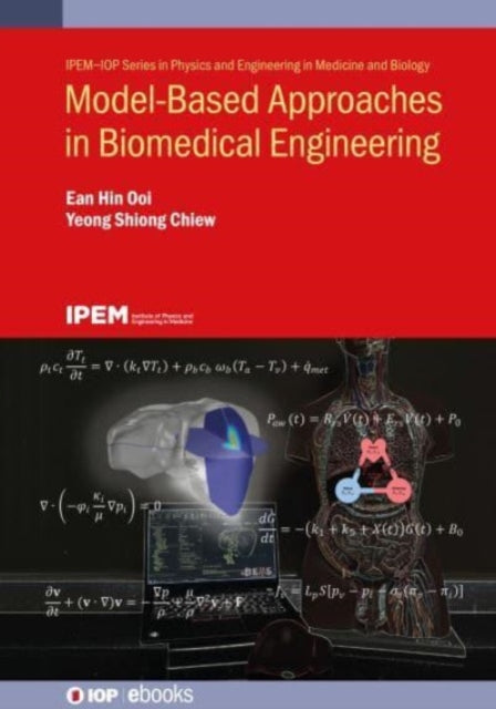 Model-Based Approaches in Biomedical Engineering